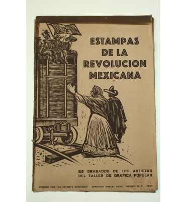 Estampas de la Revolución Mexicana *