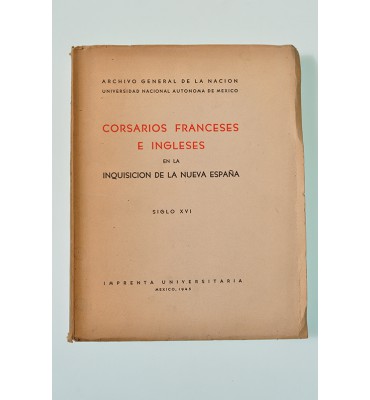Corsarios franceses e ingleses en la inquisición de la Nueva España