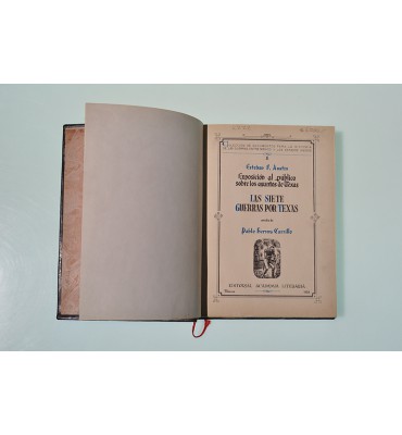 Exposición al público sobre los asuntos de Texas. Las siete guerras por Texas