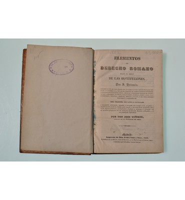 Elementos del Derecho Romano según el orden de las instituciones