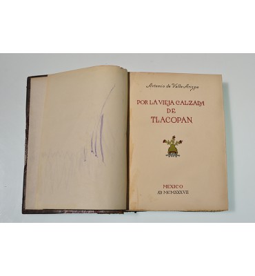 Por la vieja calzada de Tlacopan *