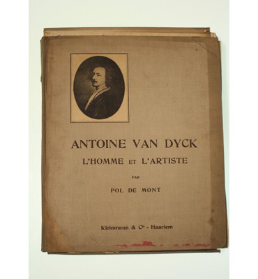 Antoine Van Dyck L'Homme et L'Artiste. Choix de 60 phototypies.