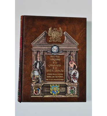 Historia de la verdadera conquista de la Nueva España