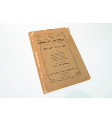 Nociones elementales de Geografía Histórica del Estado de Oaxaca