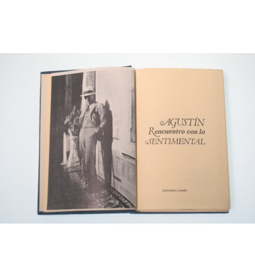 Agustín, rencuentro con lo sentimental*