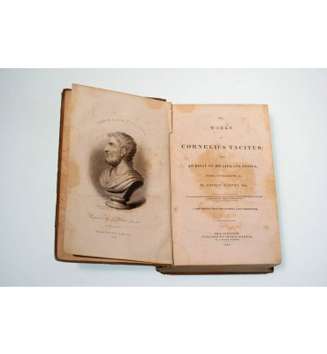 The works of Cornelius Tacitus; with an essay on his life and genius, notes and supplements.