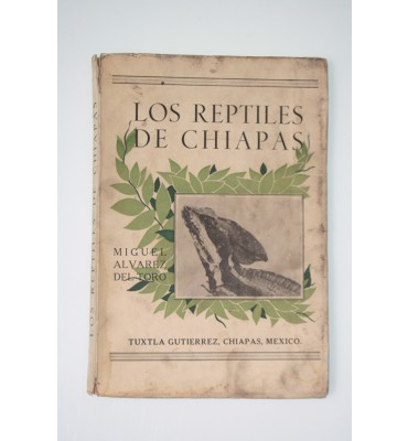 Los reptiles de Chiapas