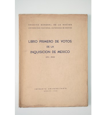Libro primero de votos de la inquisición de México