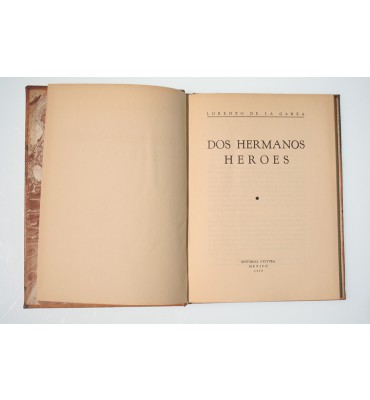 Dos hermanos héroes*