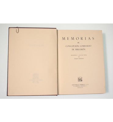 Memorias de Concepción Lombardo de Miramón*