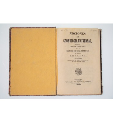 Nociones de cronología universal estractadas de los mejores autores para los alumnos del Liceo de Varones.