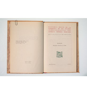 Historia breve de la conquista de los estados independientes del antiguo imperio mejicano