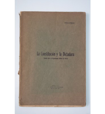 La Constitución y la Dictadura