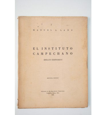 El instituto campechano