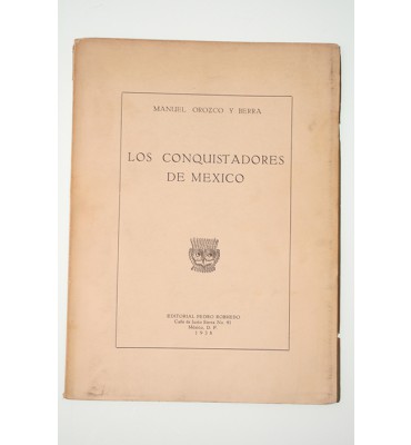 Los conquistadores de México *