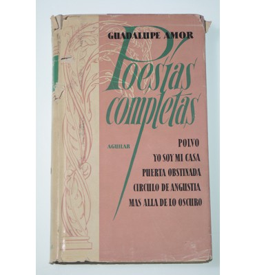 Poesías completas (1946-1951) de Guadalupe Amor