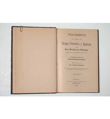 Fragmentos de la historia del Colegio Primitivo y Nacional de San Nicolás de Hidalgo