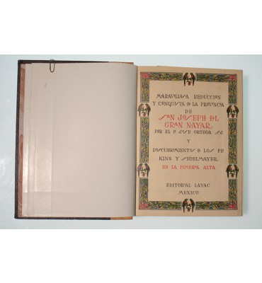 Maravillosa reducción y conquista de la provincia de San Joseph del Gran Nayar