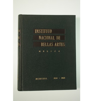 Memoria de Labores del Instituto Nacional de Bellas Artes