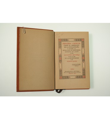 Principios críticos sobre el virreinato de la Nueva España y sobre la Revolución de Independencia