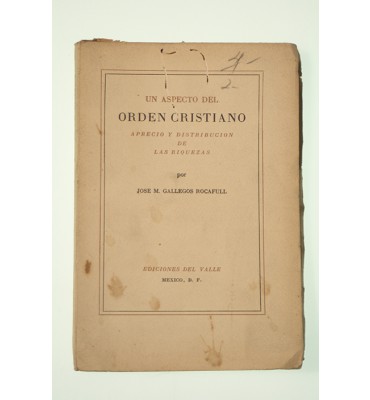 Un aspecto del orden cristiano aprecio y distribución de las riquezas