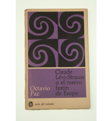 Claude Lévi-Strauss o el nuevo festín de Esopo