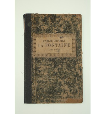 Fables choises de La Fontaine avec notes grammaticales et littéraires