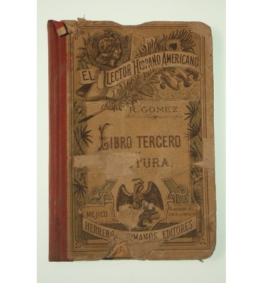 El lector hispano americano. Libro tercero de lectura.