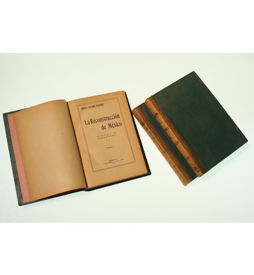 La reconstrucción de México *