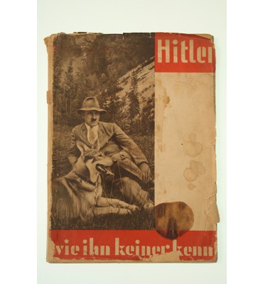 Hitler wie ihn keiner kennt