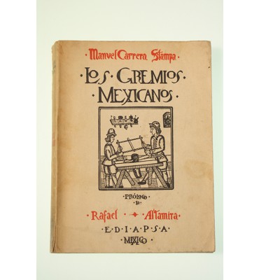 Los gremios mexicanos