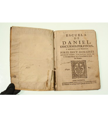 Escuela de Daniel, discursos políticos y morales, a su profecia