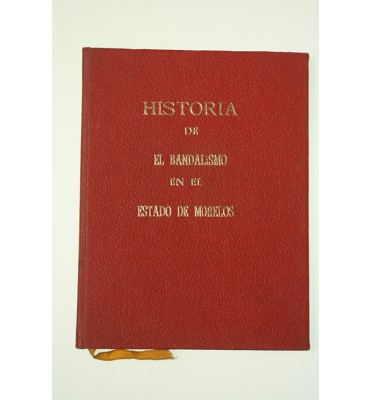 Historia de el bandalismo en el estado de Morelos ¡Ayer como ahora! *