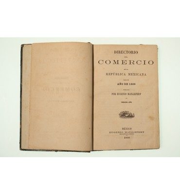 Directorio del comercio de la República Mexicana para el año de 1869  **