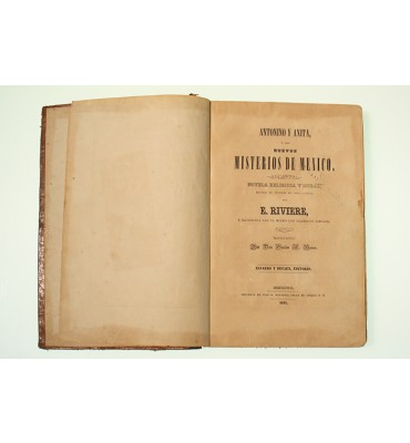 Antonio y Anita o los nuevos misterios de México