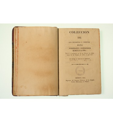Colección de los decretos y ordenes del Soberano Congreso Mexicano