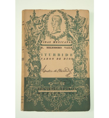 Iturbide varón de Dios