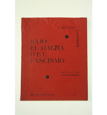 Bajo el hacha del fascismo