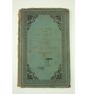 Historia anecdótica de la música y de los grandes músicos