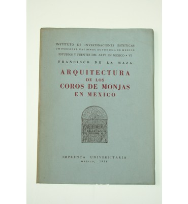 Arquitectura de los coros de monjas en México