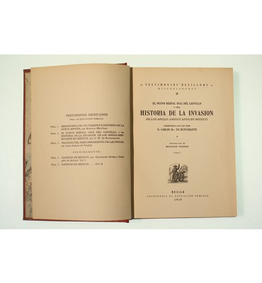 El nuevo Bernal Díaz del Castillo o sea Historia de la Invasión de los anglo-americanos en México