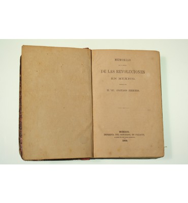 Memorias para la historia de las revoluciones en México