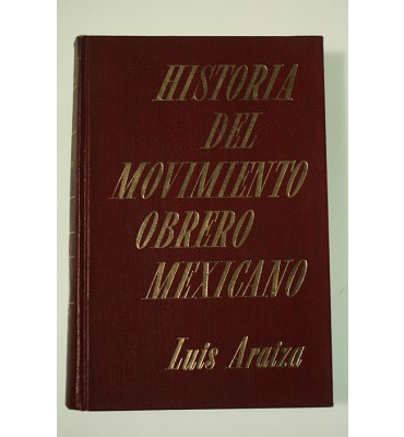 Historia del movimiento obrero mexicano
