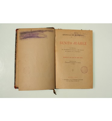 Epopeyas de mi patria. Benito Juárez