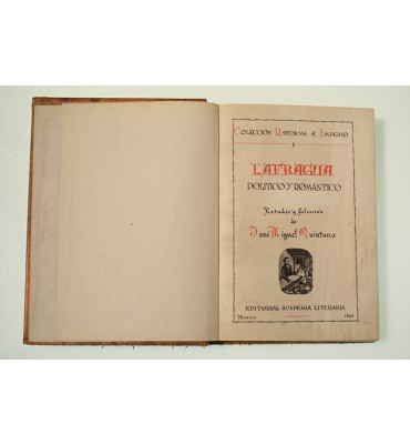 Lafragua. Político y romántico