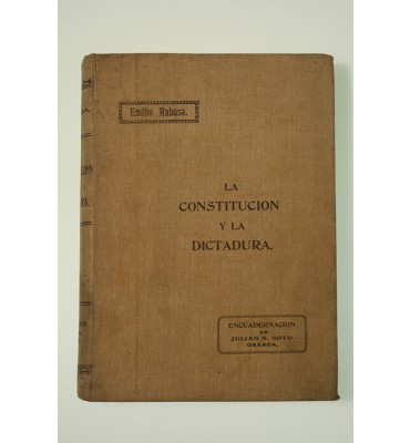 La Constitución y la Dictadura *