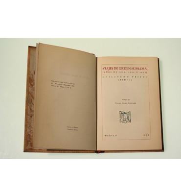 Viajes de orden suprema (años de 1853, 1854 y 1855)