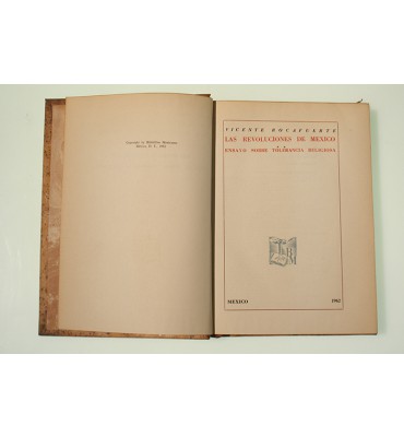 Las revoluciones de México. Ensayo sobre tolerancia religiosa