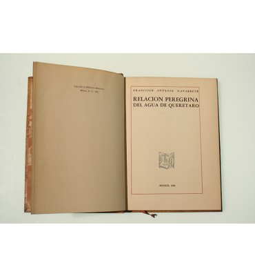 Relación peregrina del agua de Querétaro