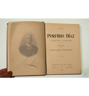 Porfirio Díaz. Ensayo de psicología histórica